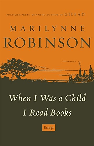When I Was a Child I Read Books (Robinson)