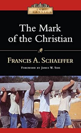 Mark of the Christian (Schaeffer - paperback)