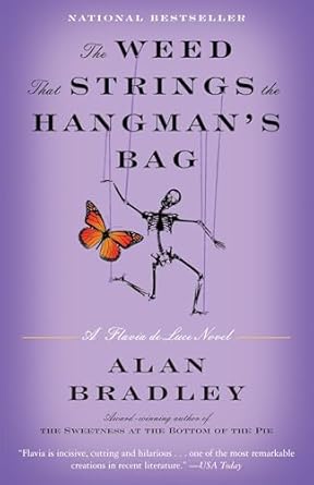 Weed That Strings the Hangman's Bag (Bradley - paperback)