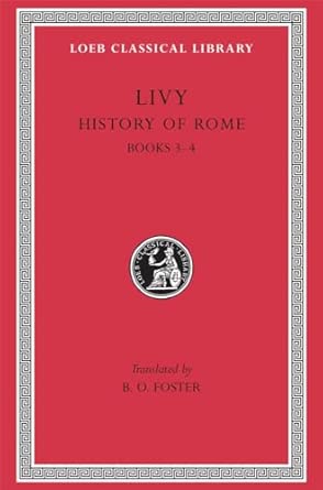 History of Rome: Vol. II (2) (Livy - Loeb 133)