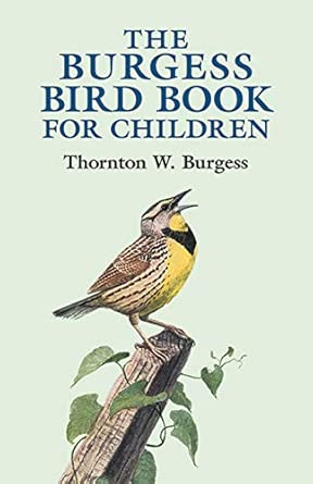 Burgess Bird Book for Children (Burgess - Dover ed.)