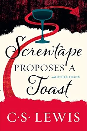 Screwtape Proposes a Toast (U.K. Import)
