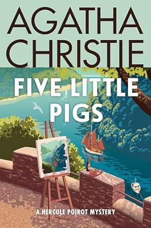 Five Little Pigs (Christie - William Morrow ed.)