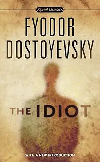 Idiot (Dostoyevsky - Signet mm paperback)
