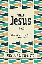 What Jesus Does (Ferguson)