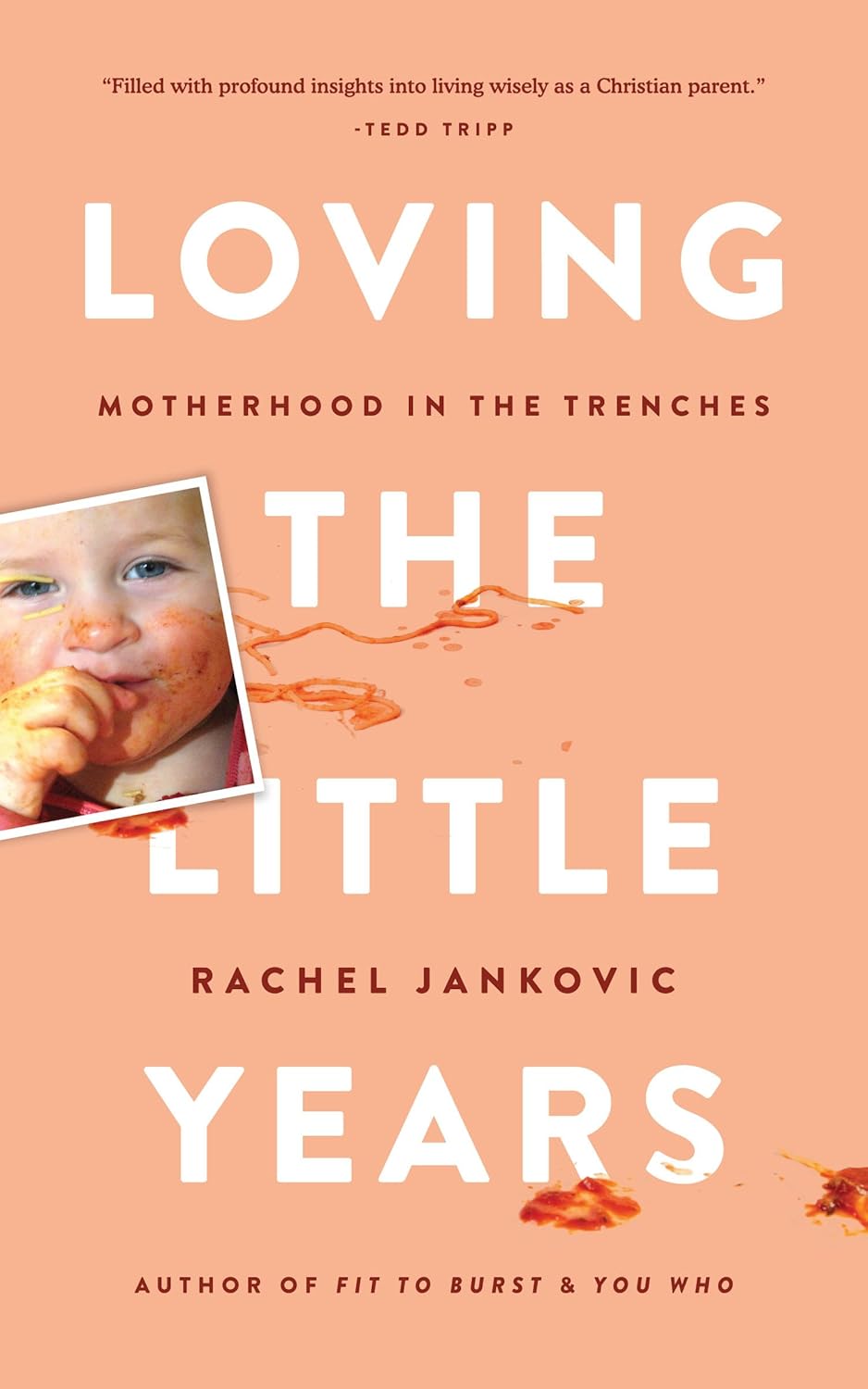 Loving the Little Years (Jankovic)