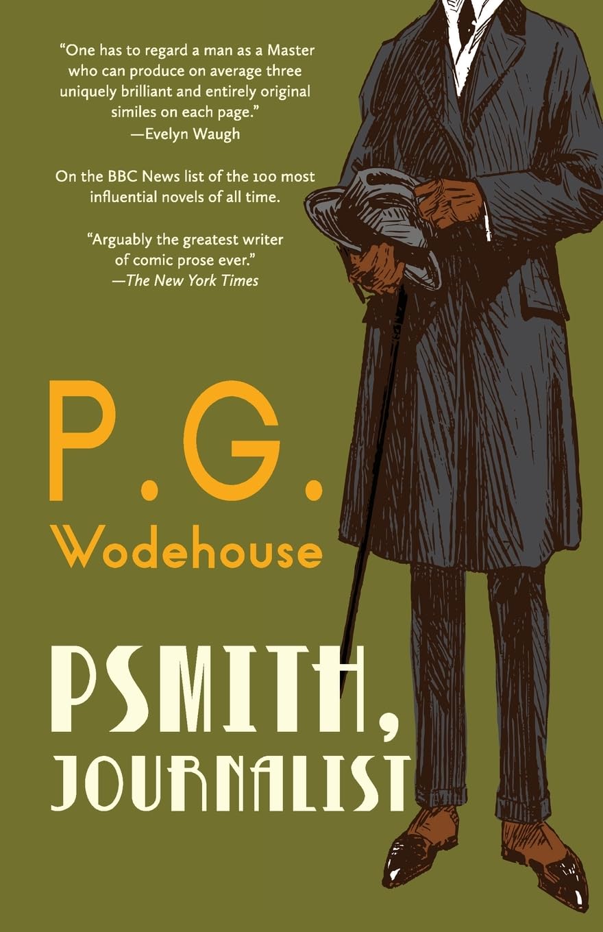 Psmith, Journalist (Wodehouse - Warbler ed.)