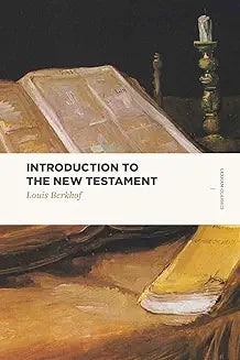 Introduction to the New Testament (Berkhof)