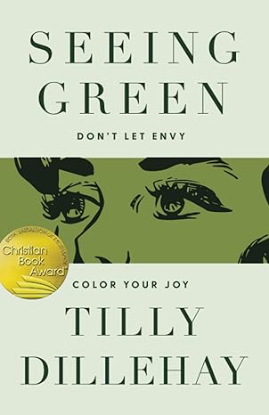 Seeing Green (Dillehay - Canon ed.)