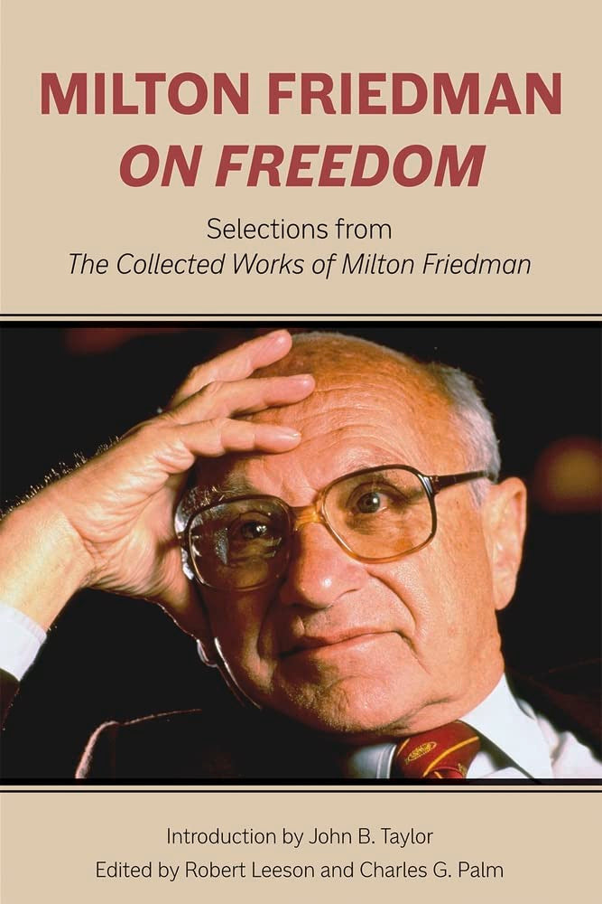 Milton Friedman On Freedom (hardcover)