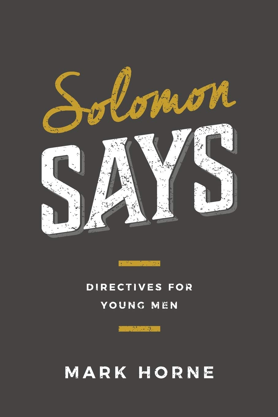 Solomon Says (Horne - paperback)