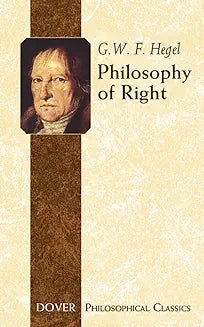 Philosophy of Right (Hegel - Dover ed.)
