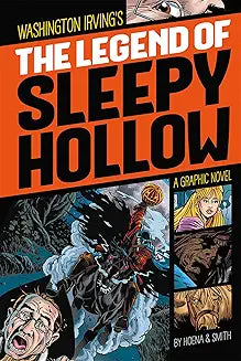 Legend of Sleepy Hollow (Irving - graphic ed.)