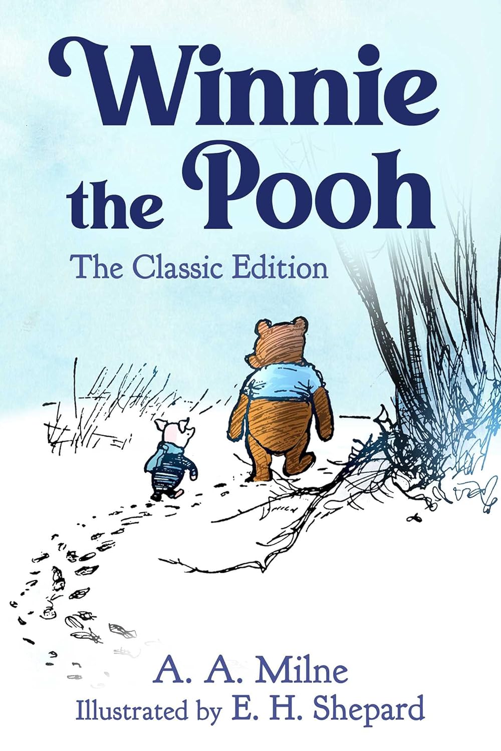 Winnie the Pooh: The Classic Edition (Milne)