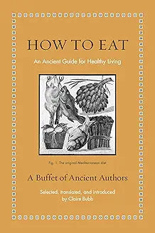 How to Eat (Hippocrates - hardcover)
