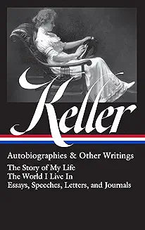 Keller: Autobiographies & Other Writings (LOA #378)