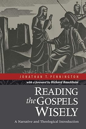 Reading the Gospels Wisely (Pennington - pbk)