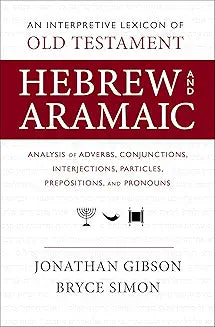 Interpretive Lexicon of OT Hebrew and Aramaic (Gibson - paperback)
