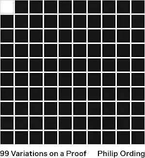 99 Variations on a Proof (Ording - paperback)