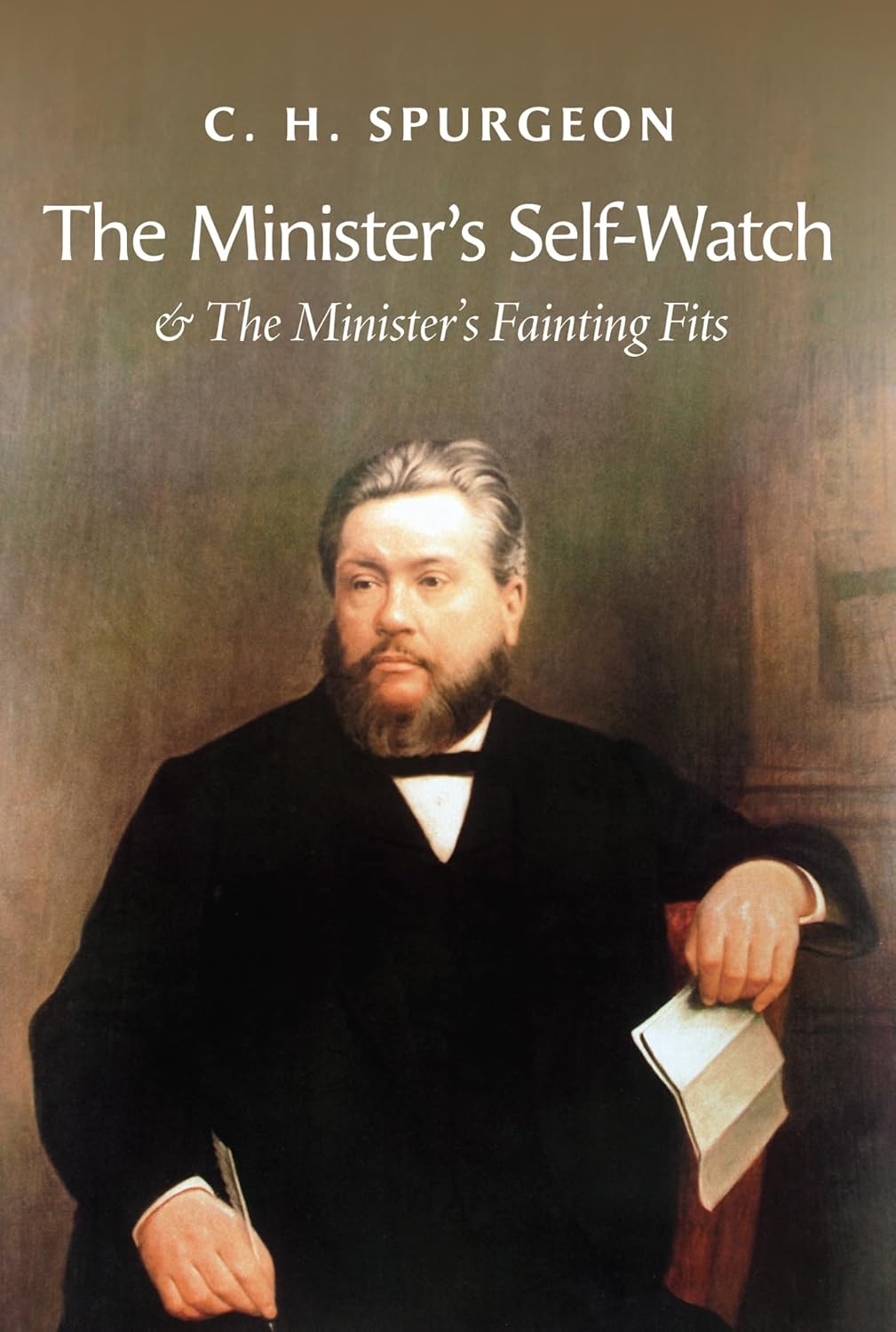 Minister's Self-Watch (Spurgeon - booklet)