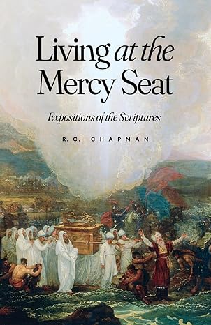 Living at the Mercy Seat (Chapman - paperback)