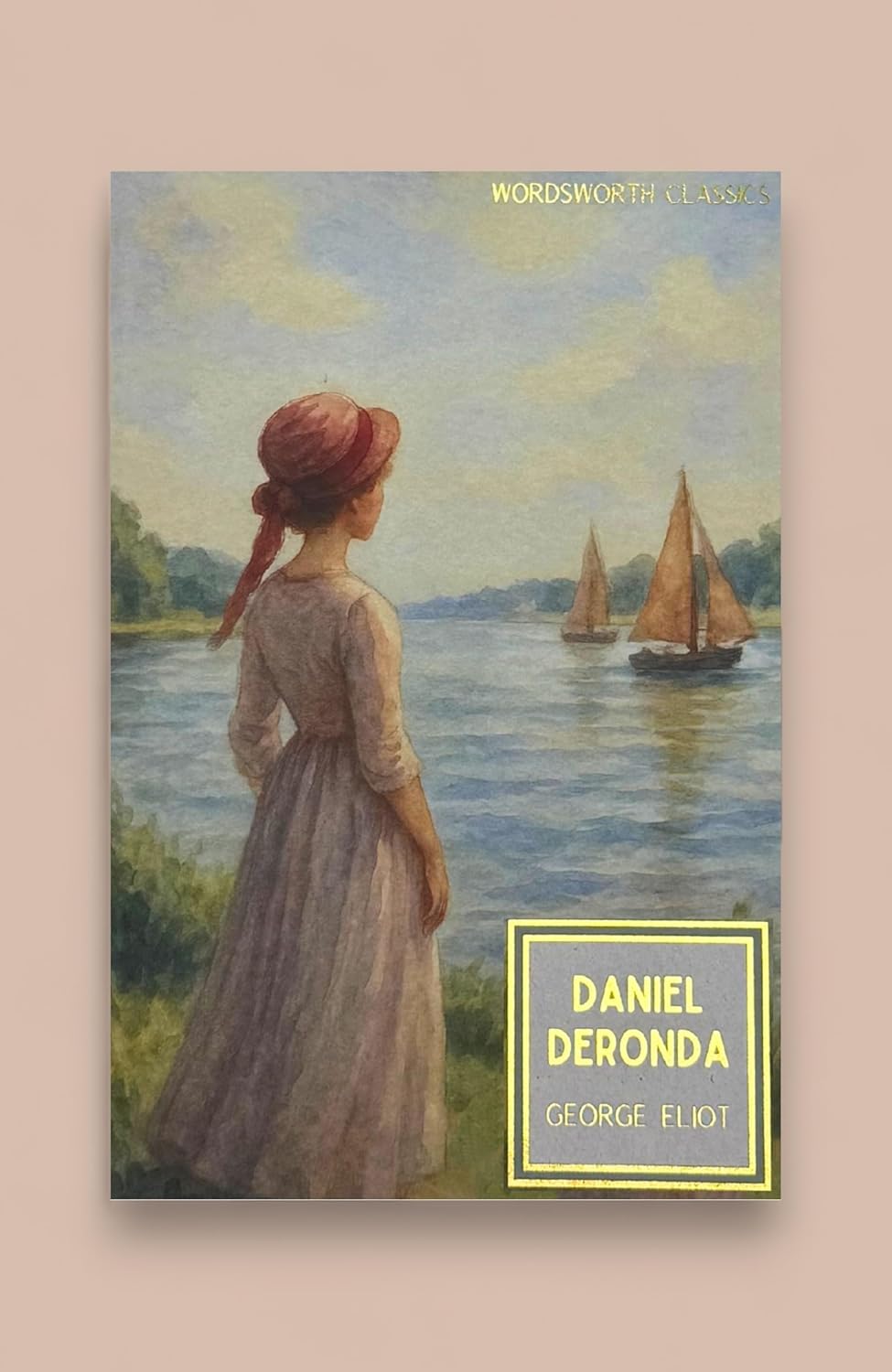 Daniel Deronda (Eliot - Wordsworth ed.)