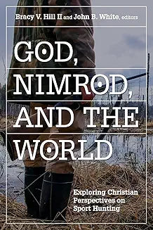 God Nimrod and the World (Hill - paperback)