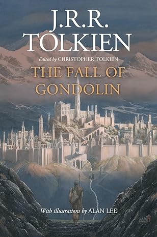 Fall of Gondolin (Tolkien - hardcover)