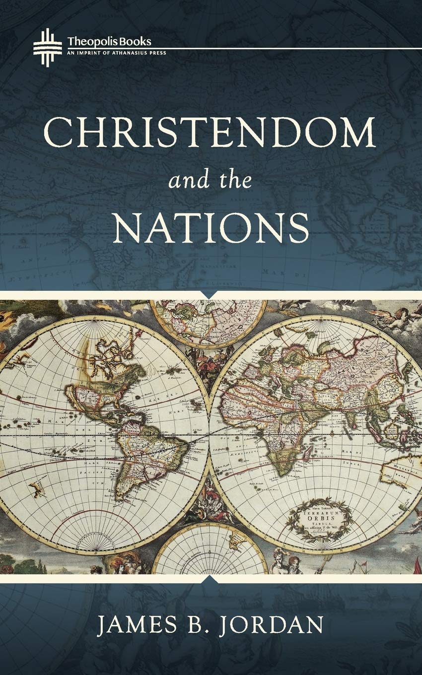 Christendom and the Nations (Jordan - pbk)