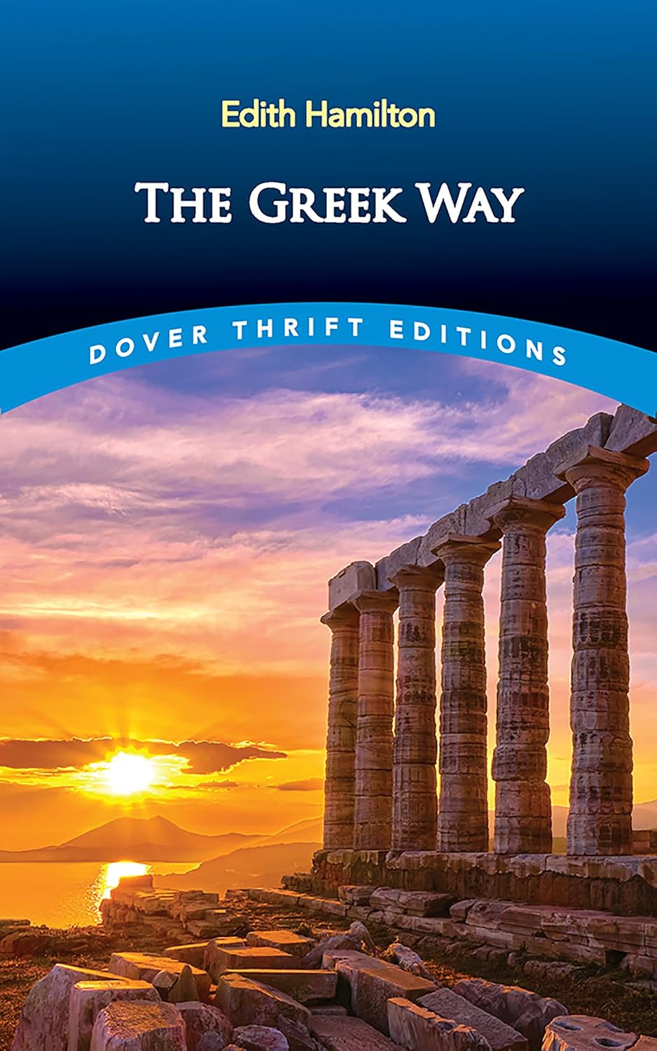 Greek Way (Hamilton - Dover ed.)