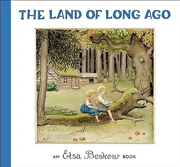 Land of Long Ago (Beskow - small format)