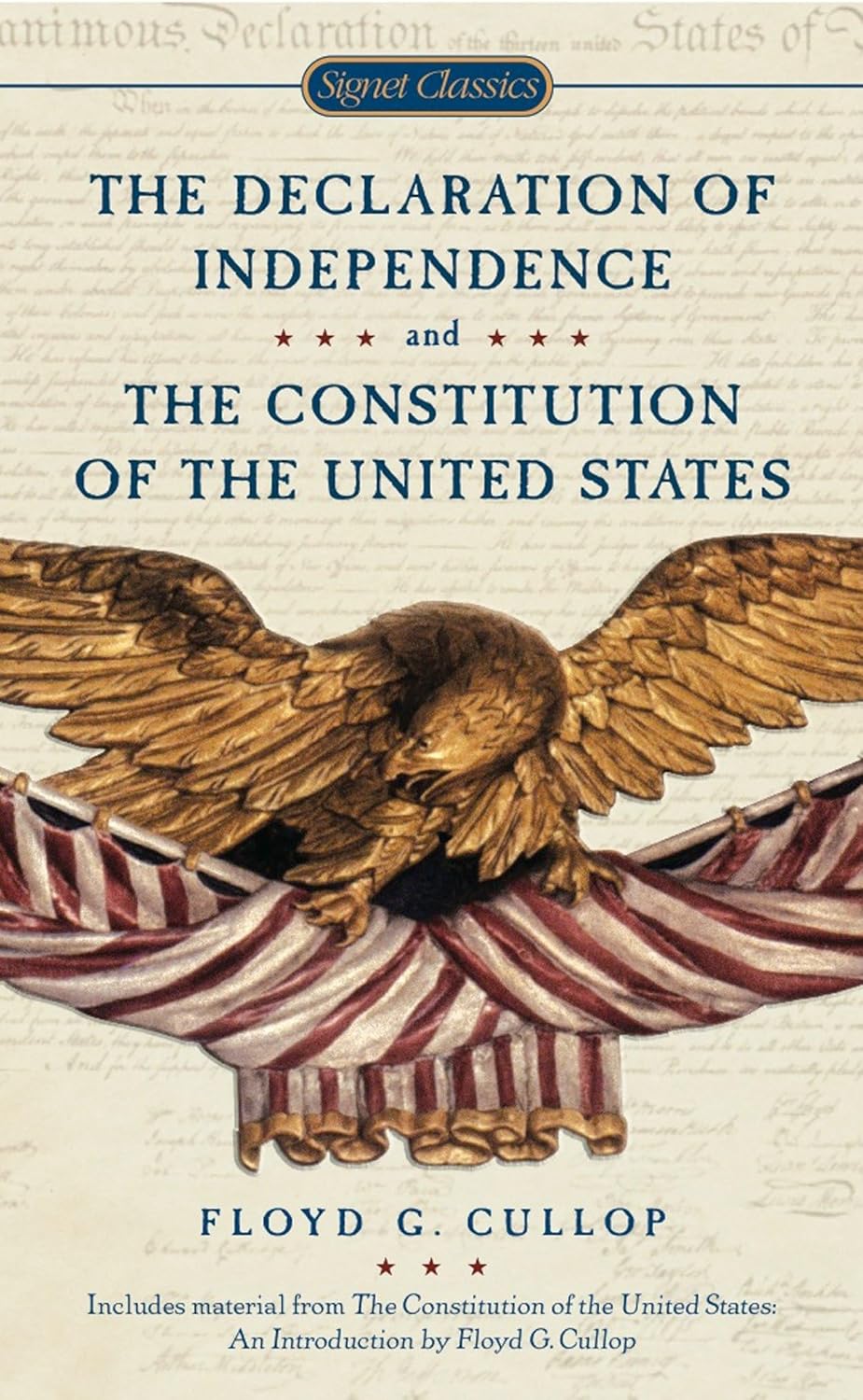 Declaration of Independence and The Constitution (Signet mm PB)