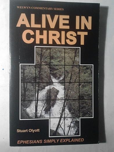 Ephesians (Olyott - Welwyn ed.)