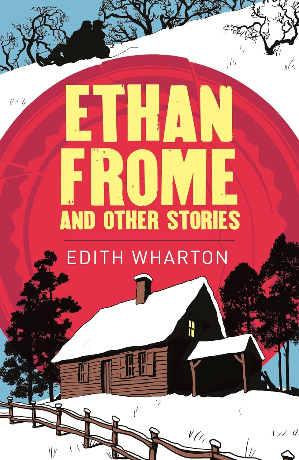 Ethan Frome & Other Stories (Wharton - pbk)