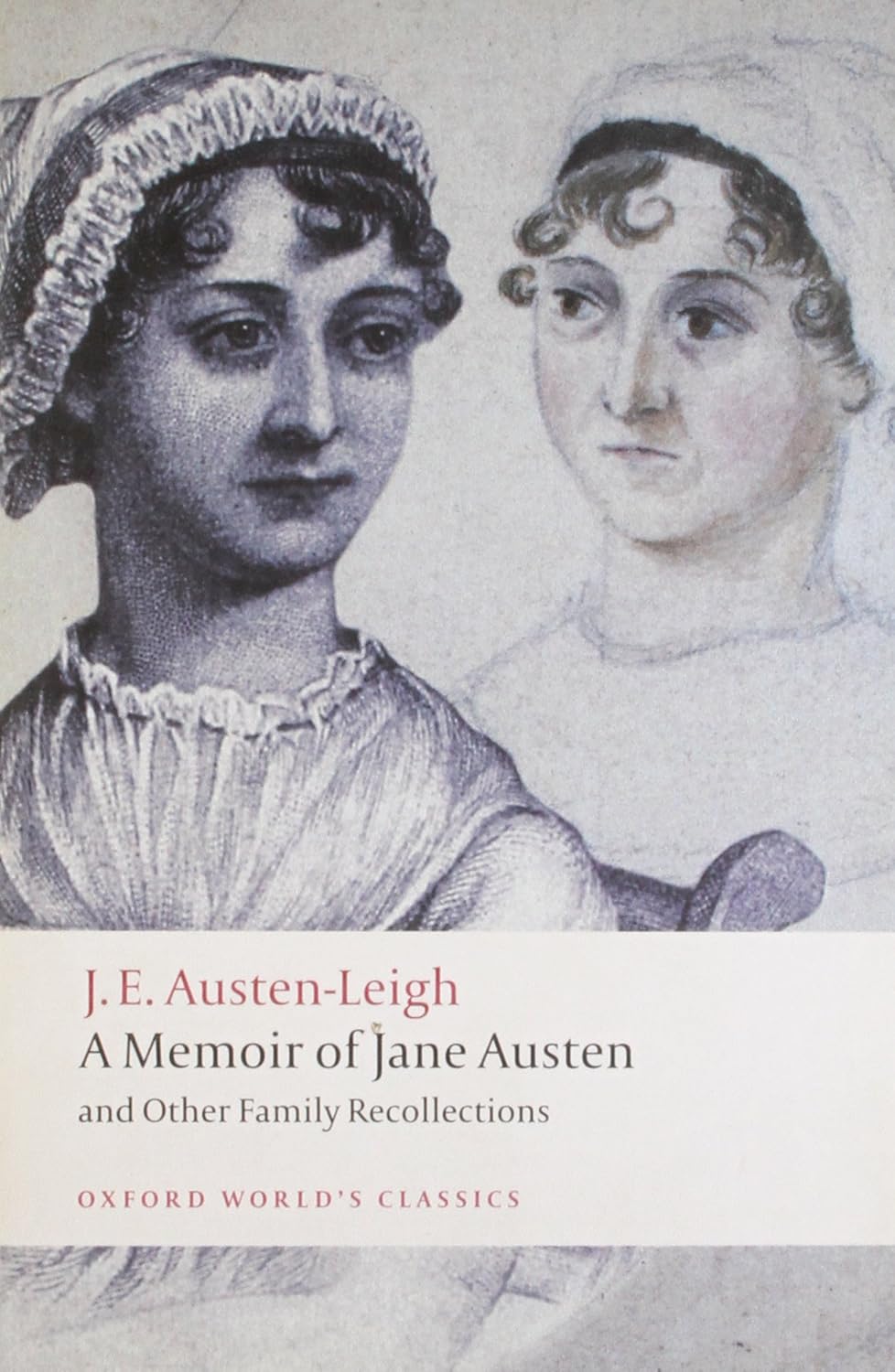Memoir of Jane Austen (Austen-Leigh - Oxford ed.)