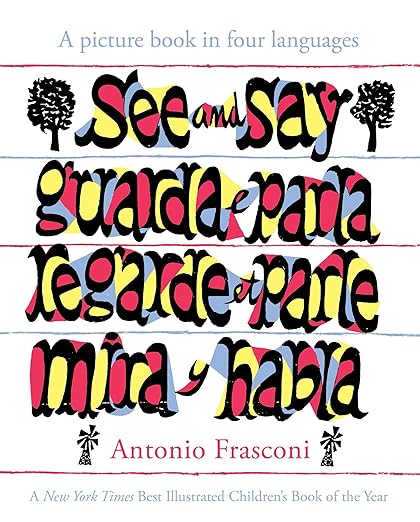 See and Say (Frasconi - hardcover)