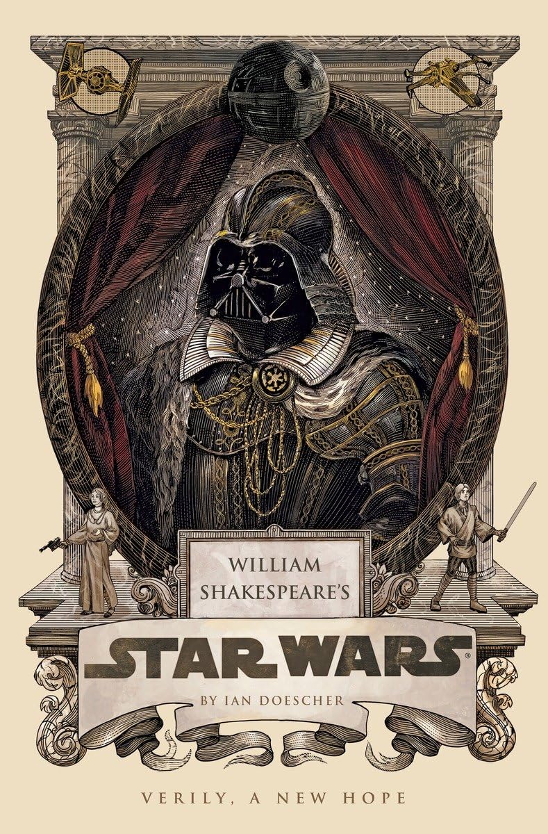 William Shakespeare's Star Wars (Doescher)
