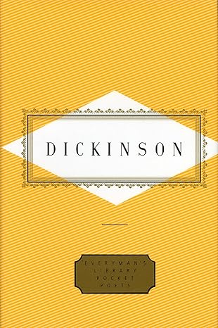 Dickinson (Everyman hardcover)