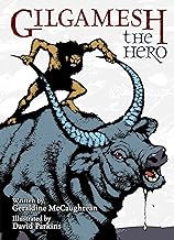 Gilgamesh the Hero (McCaughrean - hardcover)