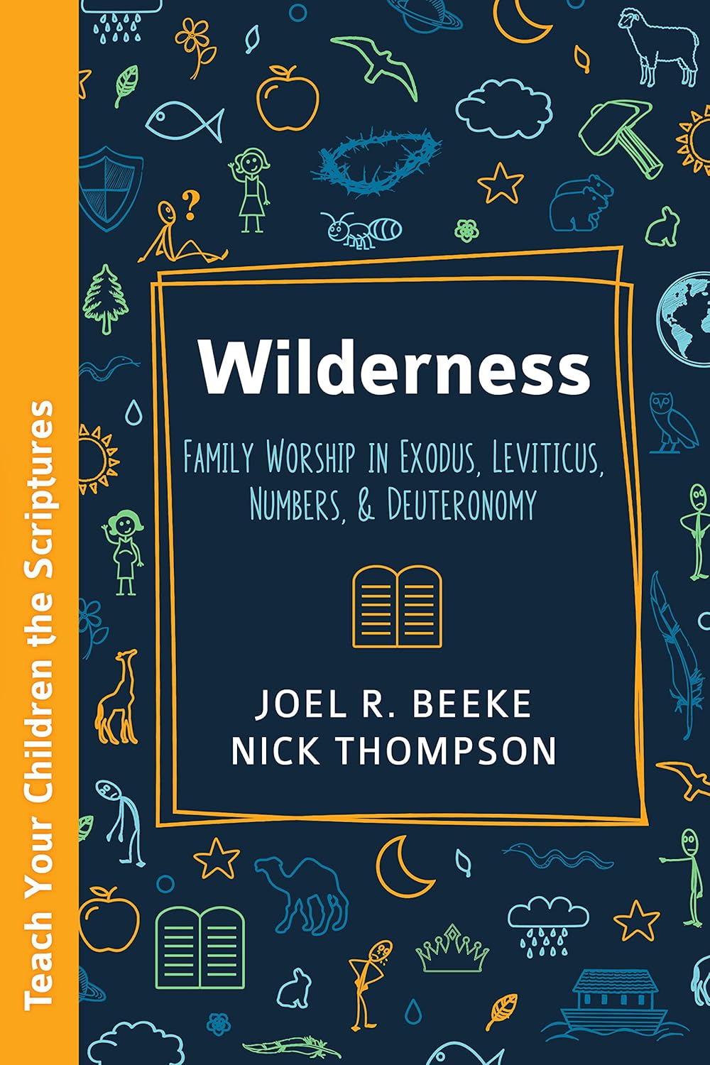 Wilderness (Beeke - Teach Your Children the Scriptures)