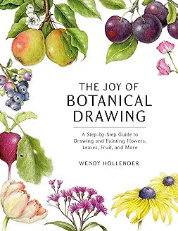 Joy of Botanical Drawing (Hollender)