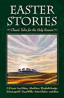 Easter Stories: Classic Tales for the Holy Season (pbk)