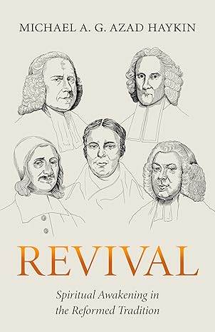 Revival (Haykin - paperback)