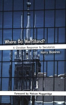 Where Do We Stand? (Blamires - paperback)