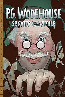 Service with a Smile (Wodehouse - Norton ed.)
