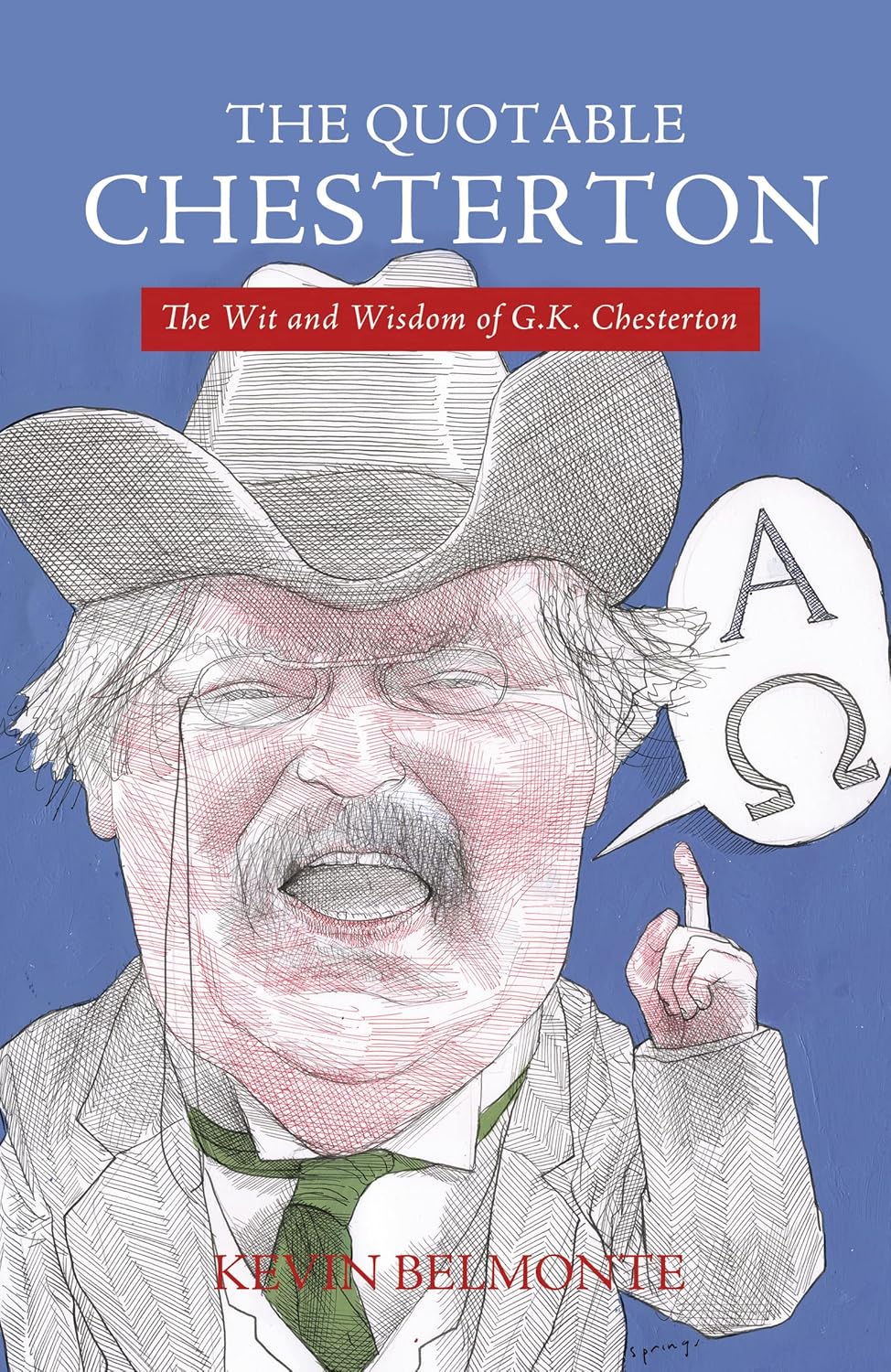 Quotable Chesterton (Belmonte, Ed. - paperback)