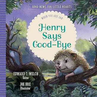 CLEARANCE Henry Says Good-Bye (hardcover)