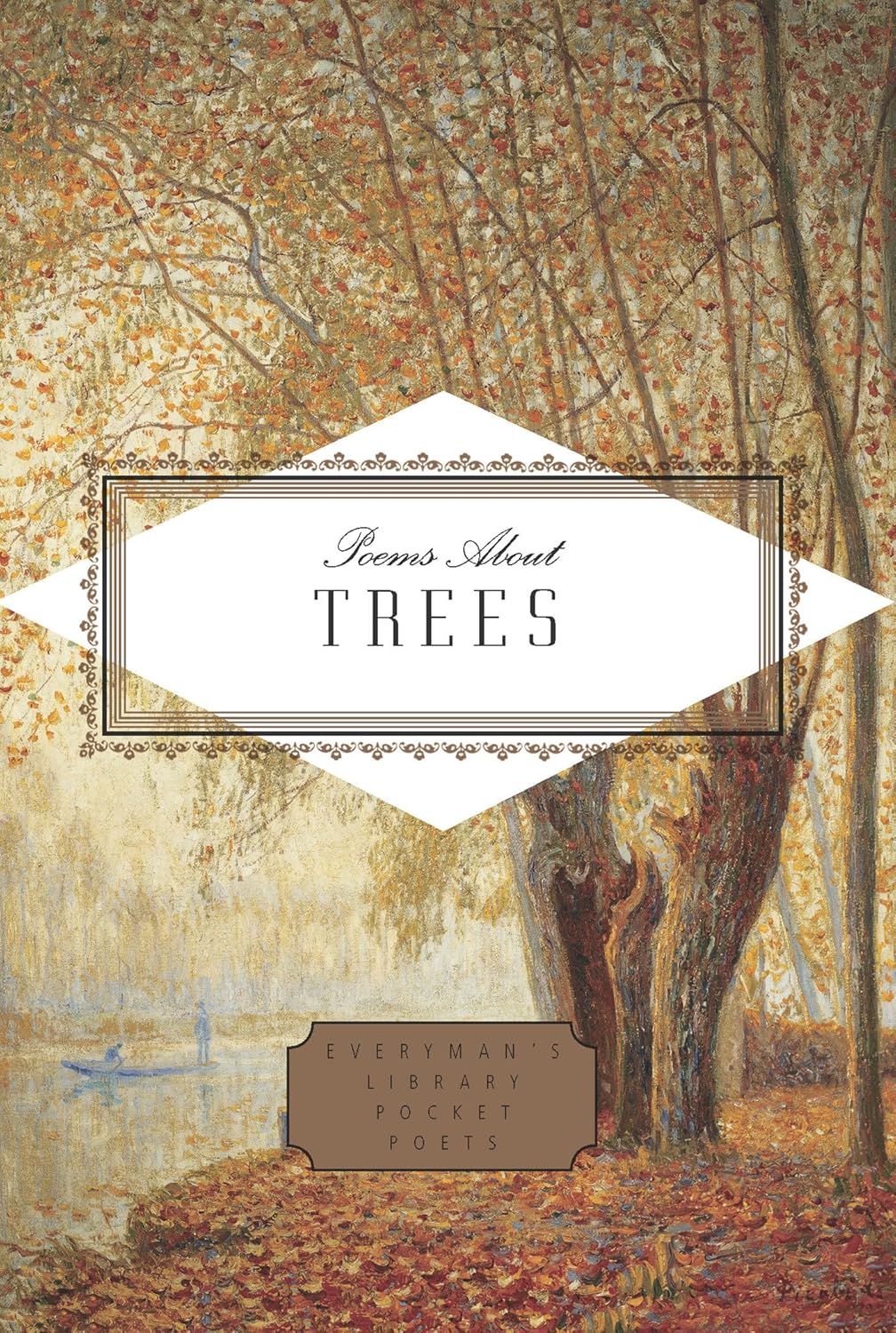 Poems About Trees (Everyman hardcover)