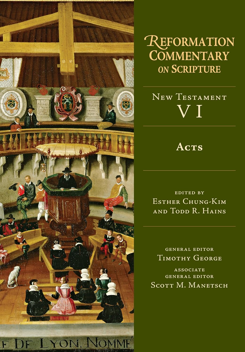 NT VI: Acts (Reformation Commentary on Scripture)
