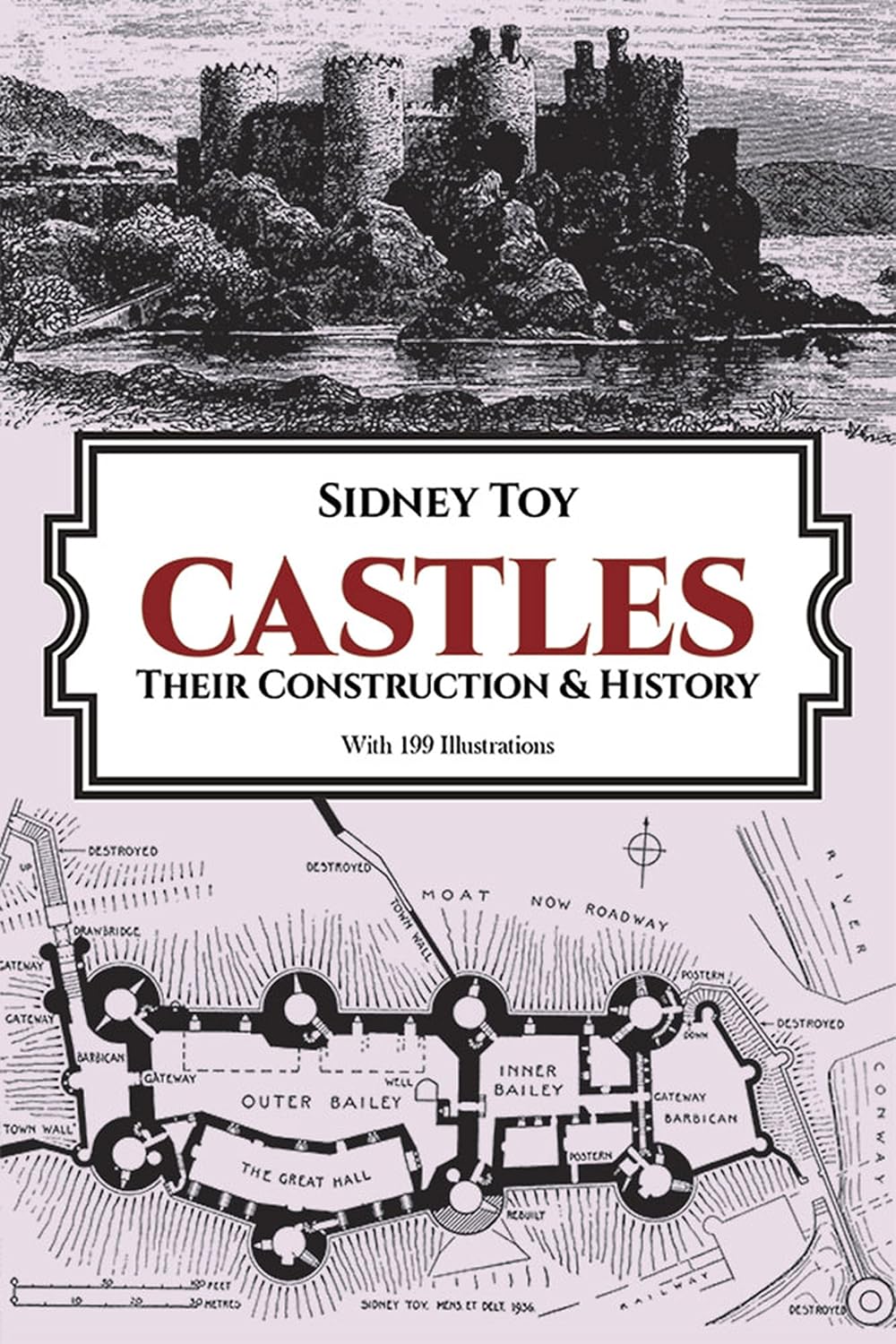 Castles: Their Construction and History (Toy - Dover)